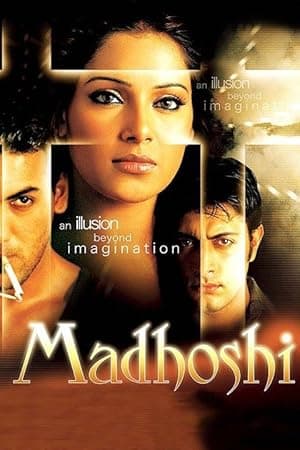 Madhoshi (2004)