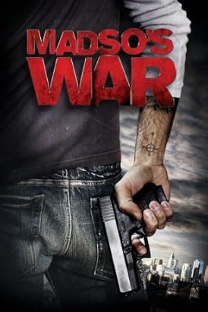 Madso's War (2010)