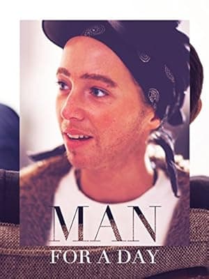Man for a Day (2012)
