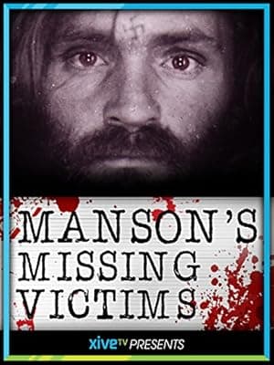 Manson's Missing Victims (2008)