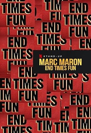 Marc Maron: End Times Fun (2020)