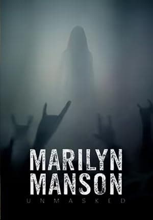 Marilyn Manson: Unmasked