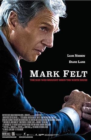 Mark Felt: The Man Who Brought Down the White House (2017)