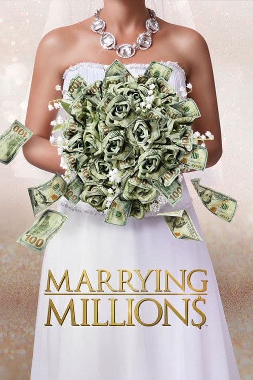 Marrying Millions (2019)