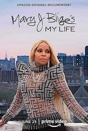 Mary J. Blige's My Life (2021)
