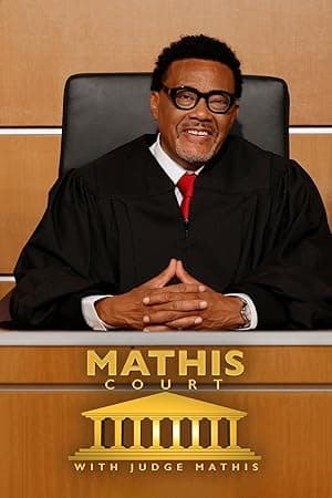 Mathis Court with Judge Mathis