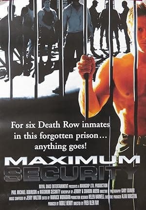 Maximum Security (2017)