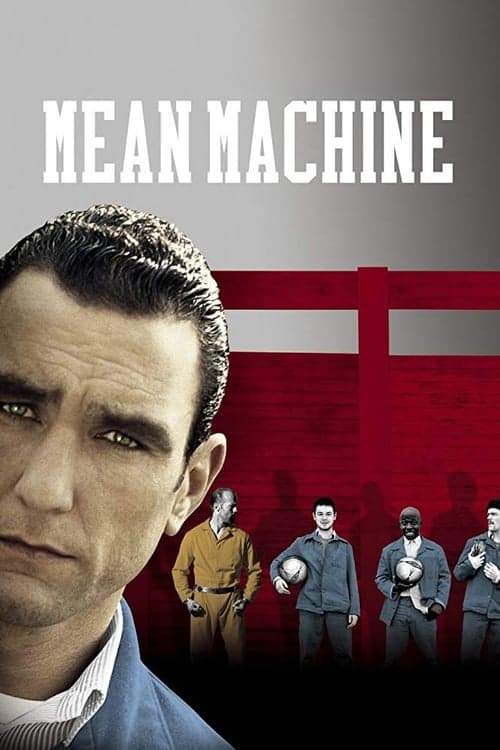 Mean Machine (2002)