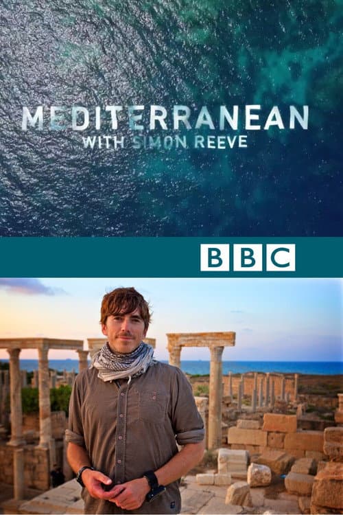Mediterranean with Simon Reeve (2018)