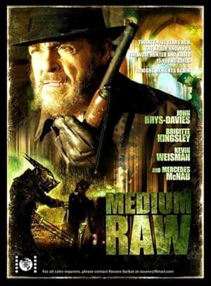 Medium Raw (2010)