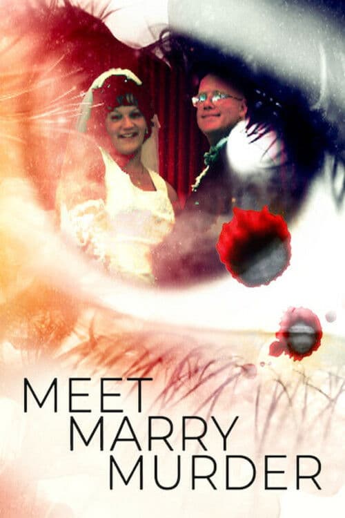 Meet, Marry, Murder (2020)