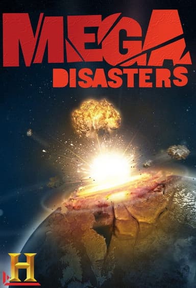 Mega Disaster