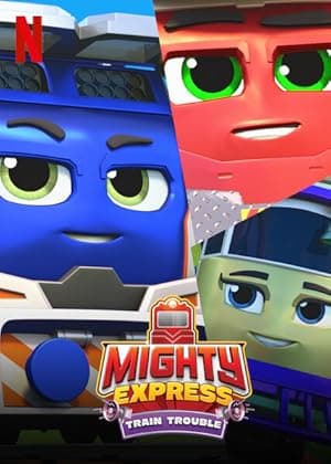 Mighty Express: Train Trouble (2022)