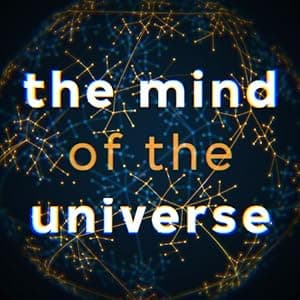 Mind of the Universe