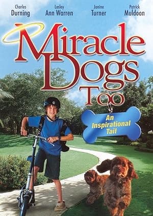 Miracle Dogs Too (2006)