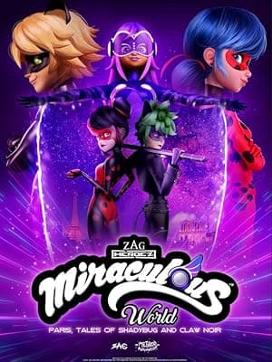 Miraculous World Paris: Tales of Shadybug and Claw Noir (2023)