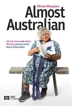 Miriam Margolyes - Almost Australian