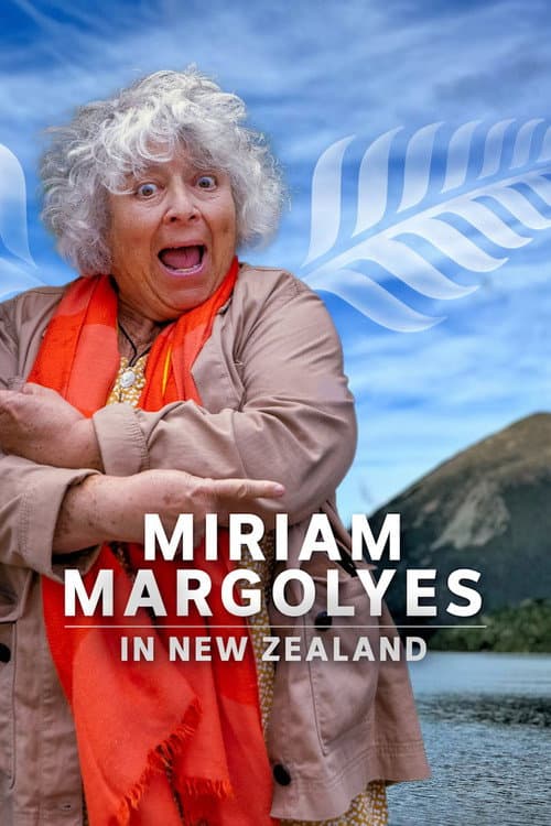 Miriam Margolyes Discovers New Zealand (2025)