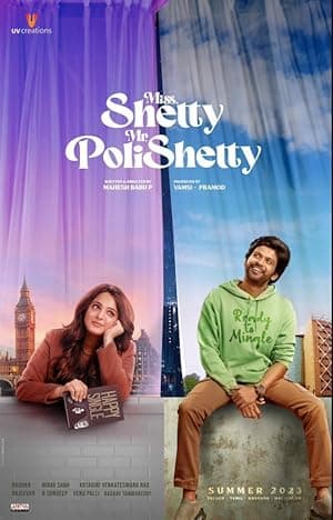 Miss. Shetty Mr. Polishetty (2023)