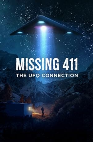 Missing 411 the UFO Connection