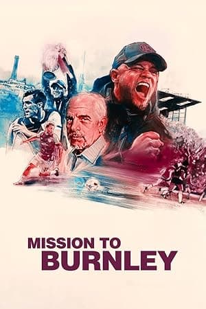 Mission To Burnley