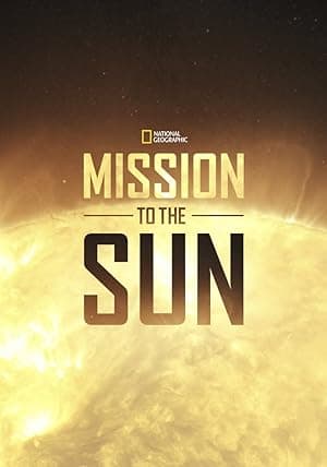 Mission to the Sun (2018)