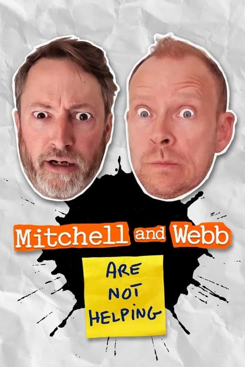 Mitchell and Webb Are Not Helping (2010)