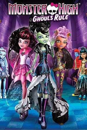 Monster High: Ghouls Rule