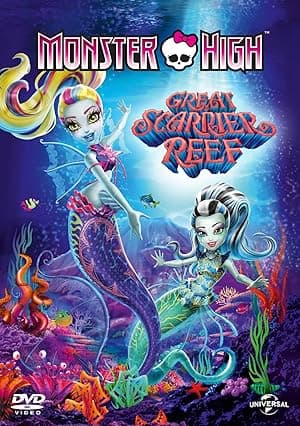 Monster High: Great Scarrier Reef (2016)