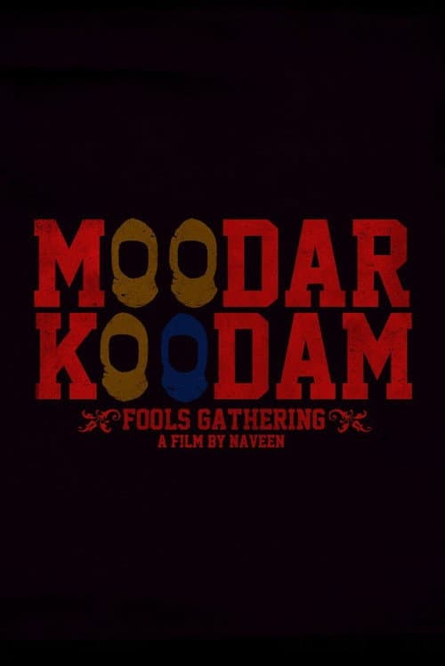 Moodar Koodam (2013)