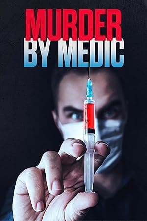 Murder by Medic (2024)