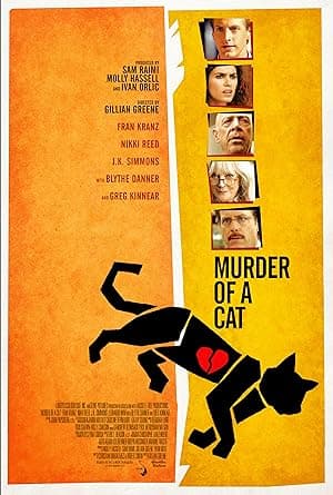 Murder of a Cat (2014)