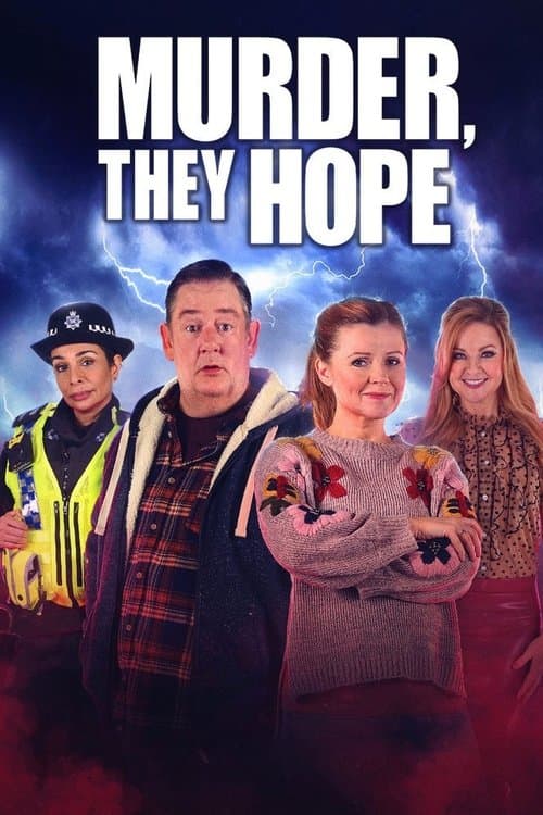 Murder They Hope