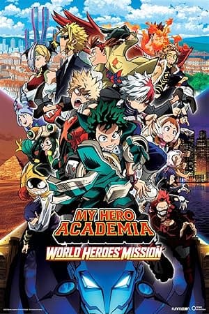 My Hero Academia: World Heroes' Mission (2021)