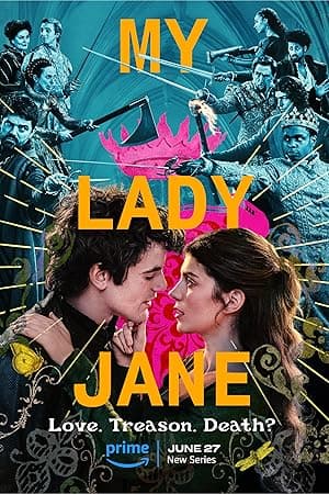 My Lady Jane (2024)