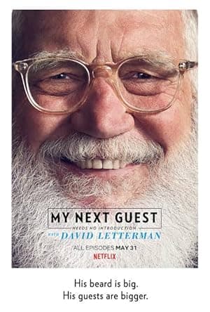 My Next Guest Needs No Introduction with David Letterman (2018)