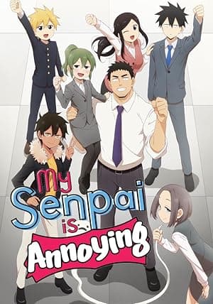 My Senpai Is Annoying (2021)