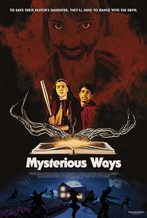 Mysterious Ways (2025)