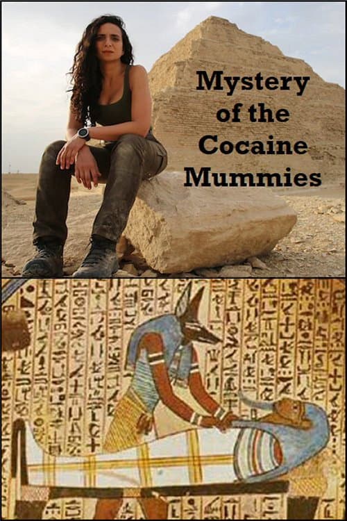 Mystery of the Cocaine Mummies (1996)