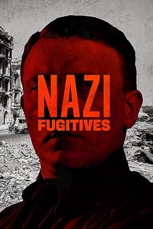 Nazi Fugitives (2023)
