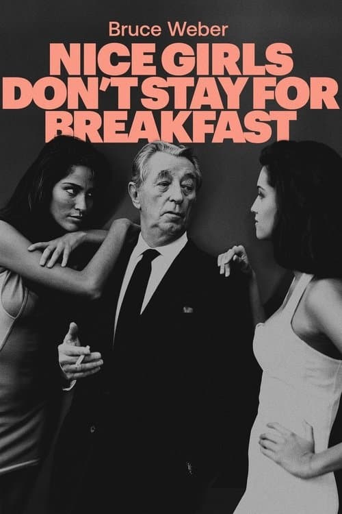 Nice Girls Don't Stay for Breakfast (2019)