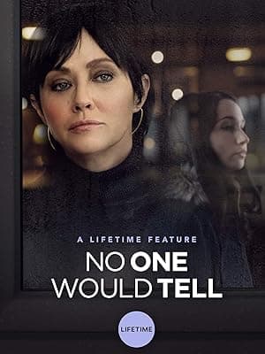 No One Would Tell (2018)