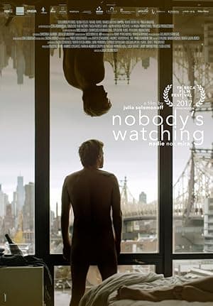 Nobody's Watching (2017)