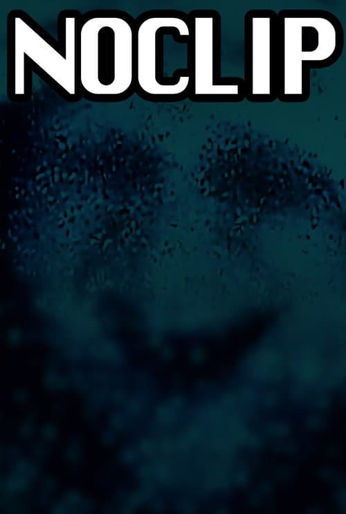 Noclip (2024)