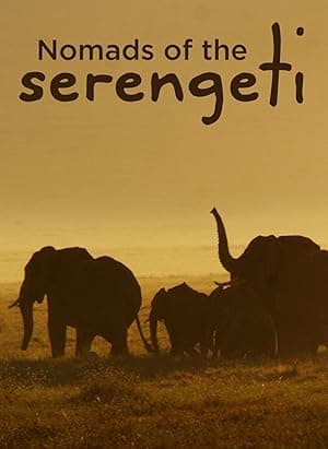Nomads of the Serengeti (2015)
