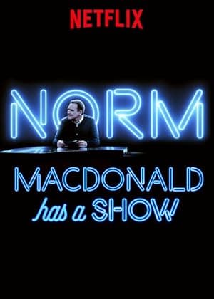 Norm Macdonald Has a Show (2018)