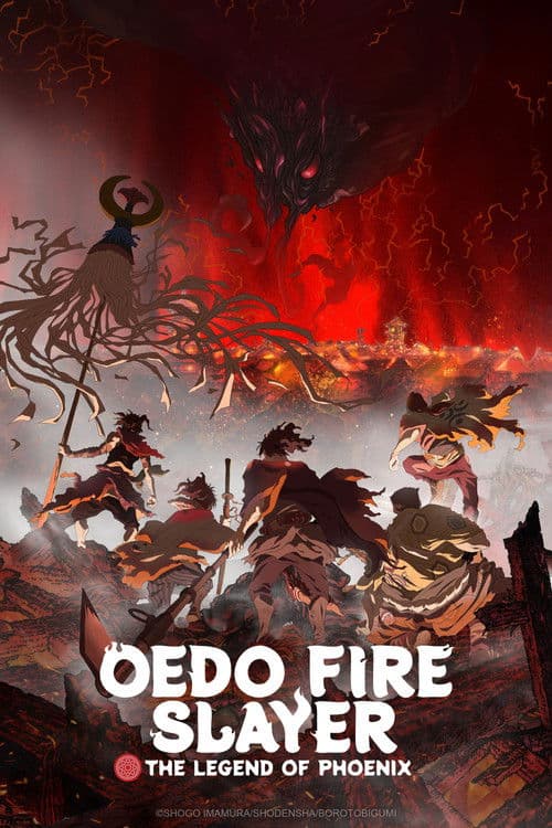 Oedo Fire Slayer -The Legend of Phoenix- (2026)