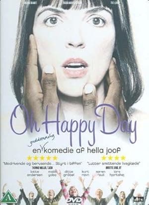 Oh Happy Day (2004)