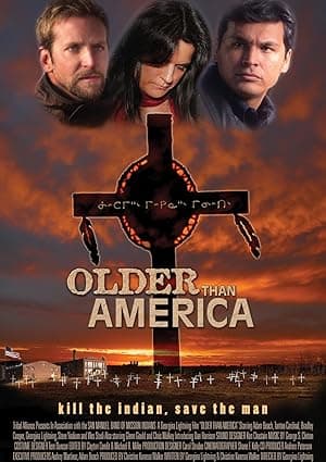 Older Than America (2008)