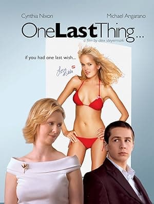One Last Thing... (2005)